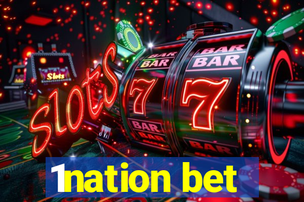 1nation bet